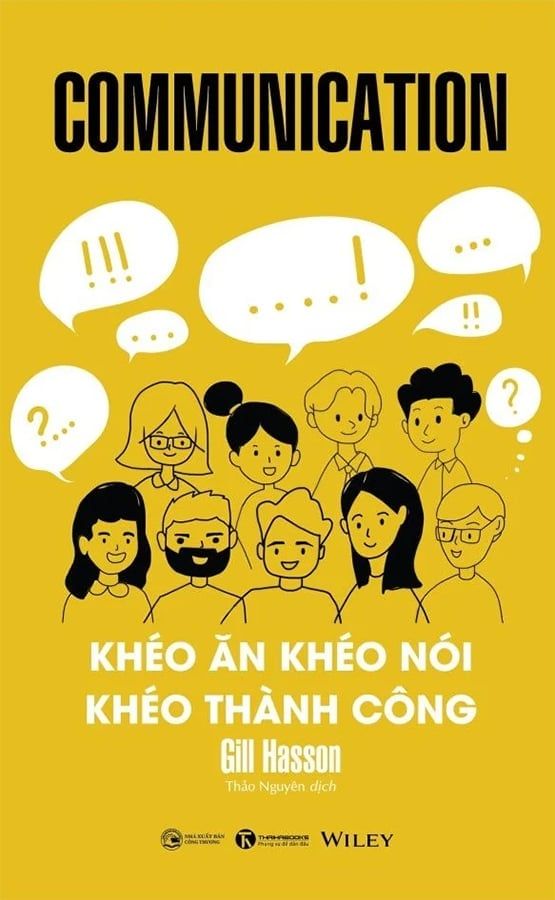 Communication - Khéo Ăn, Khéo Nói, Khéo Thành Công