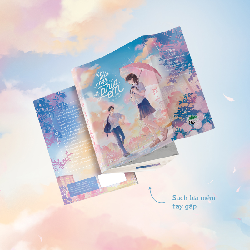 Khi Anh Chạy Về Phía Em