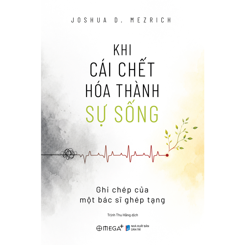 Khi Cái Chết Hóa Thành Sự Sống