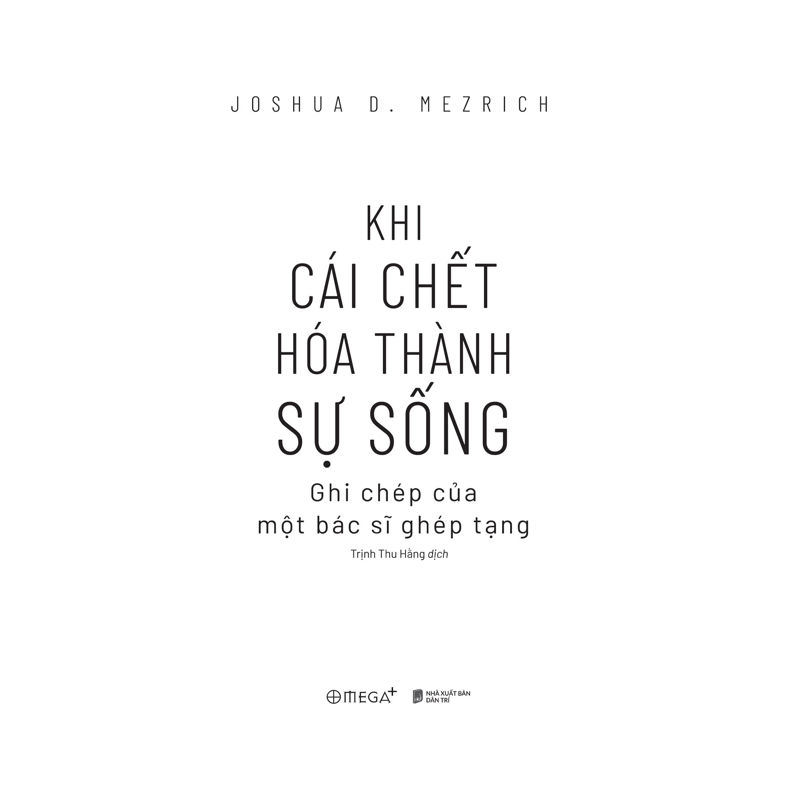 Khi Cái Chết Hóa Thành Sự Sống