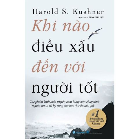 Khi Nào Điều Xấu Đến Với Người Tốt