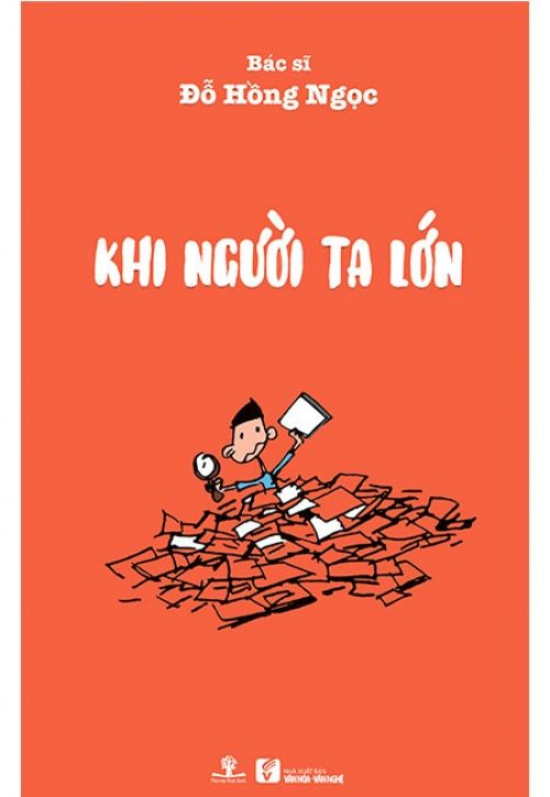 Khi Người Ta Lớn (Tái bản năm 2019)