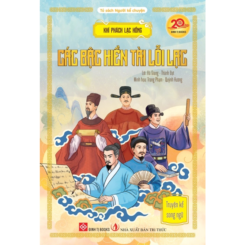 Khí Phách Lạc Hồng - Các Bậc Hiền Tài Lỗi Lạc (Bìa cứng) (Song ngữ)
