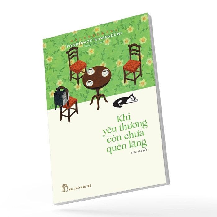 Khi Yêu Thương Còn Chưa Quên Lãng (Nxb Trẻ)