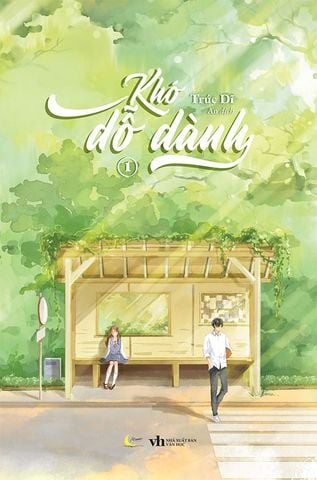 Khó Dỗ Dành - Tập 1