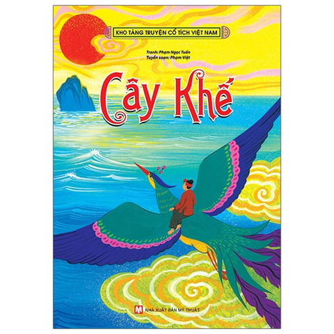 Kho Tàng Truyện Cổ Tích Việt Nam-Cây Khế