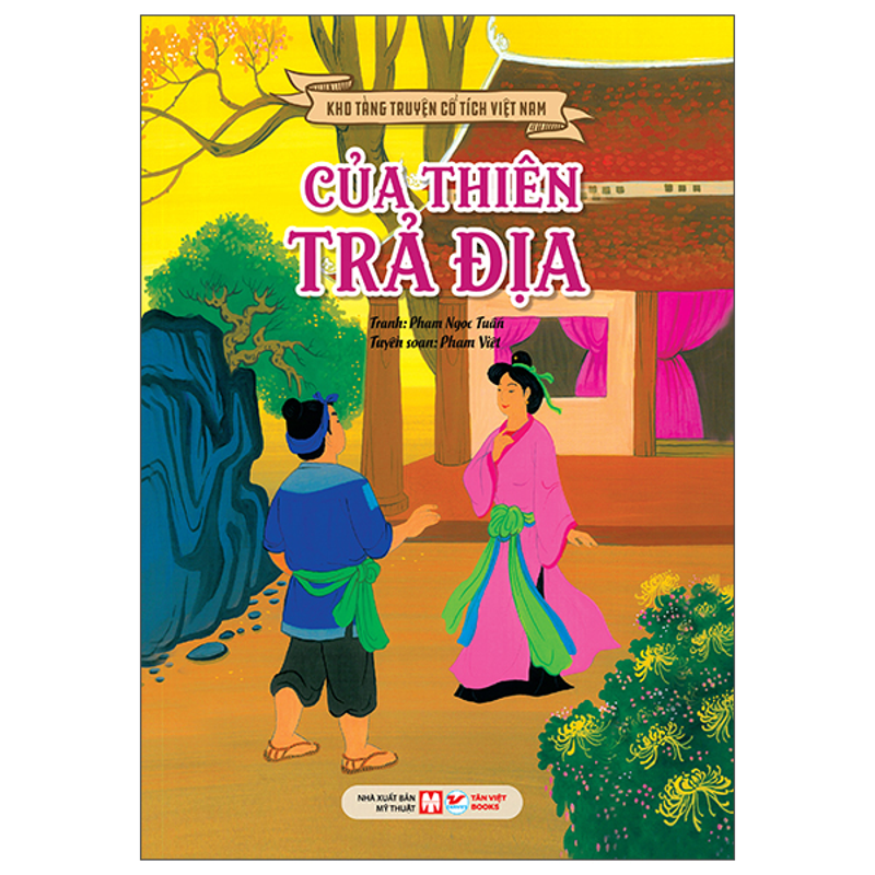 Kho Tàng Truyện Cổ Tích Việt Nam - Của Thiên Trả Địa