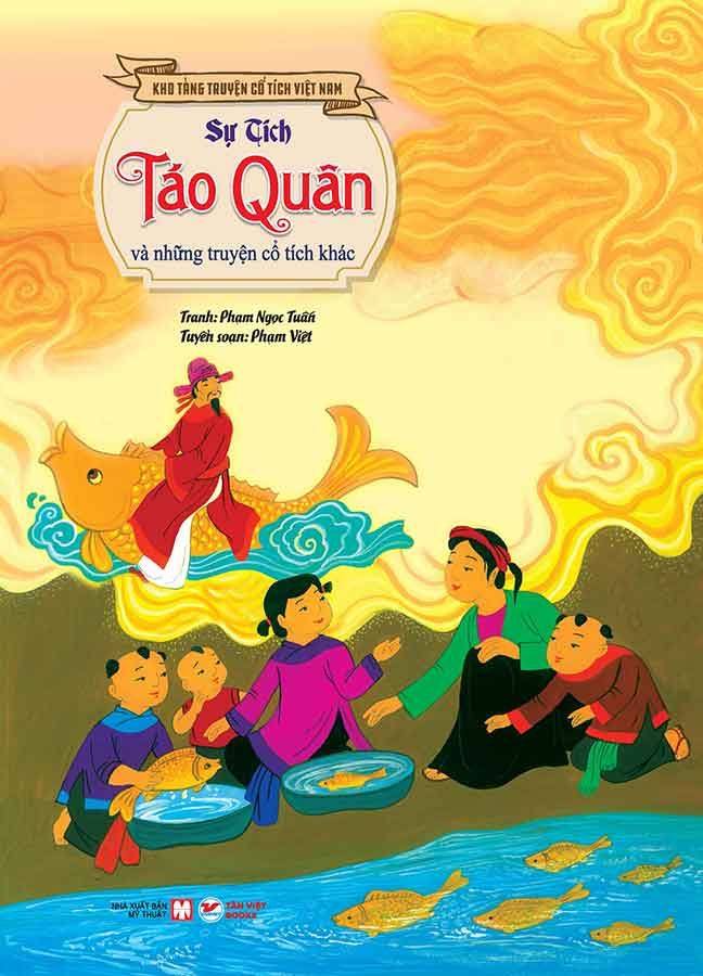 Kho Tàng Truyện Cổ Tích Việt Nam - Sự Tích Táo Quân Và Những Truyện Cổ Tích Khác