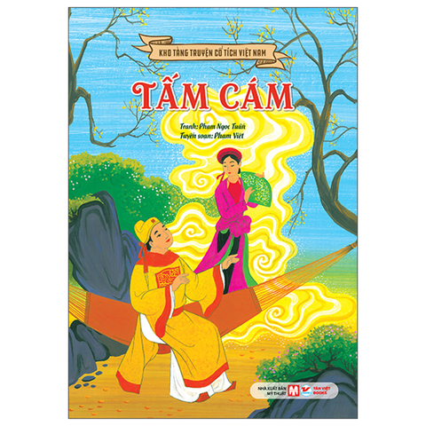Kho Tàng Truyện Cổ Tích Việt Nam - Tấm Cám