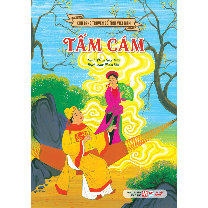 Kho Tàng Truyện Cổ Tích Việt Nam - Tấm Cám