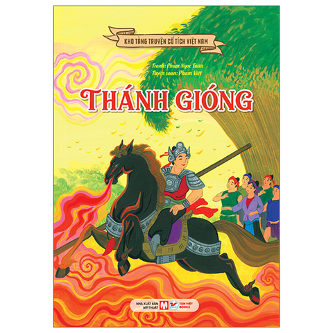 Kho Tàng Truyện Cổ Tích Việt Nam - Thánh Gióng