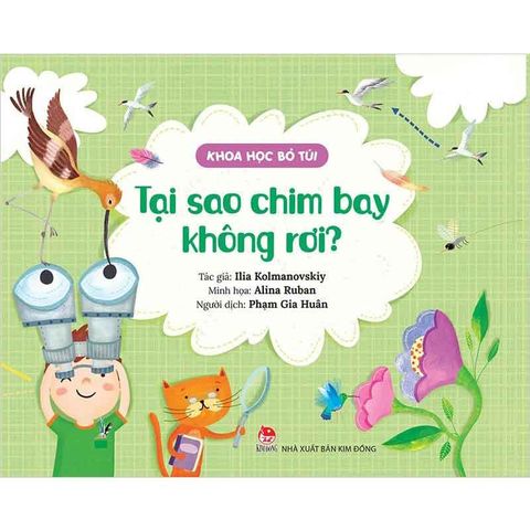 Khoa Học Bỏ Túi - Tại Sao Chim Bay Không Rơi?