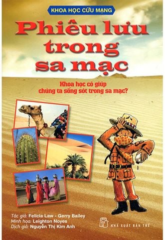 Khoa Học Cứu Mạng - Phiêu Lưu Trong Sa Mạc