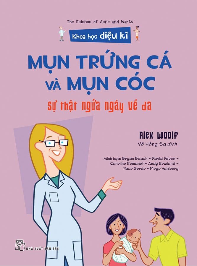 Khoa Học Diệu Kì - Mụn Trứng Cá Và Mụn Cóc: Sự Thật Ngứa Ngáy Về Da