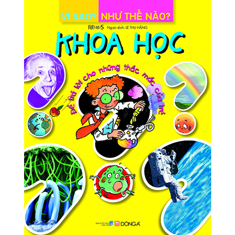 Khoa Học-Vì Sao Như Thế Nào