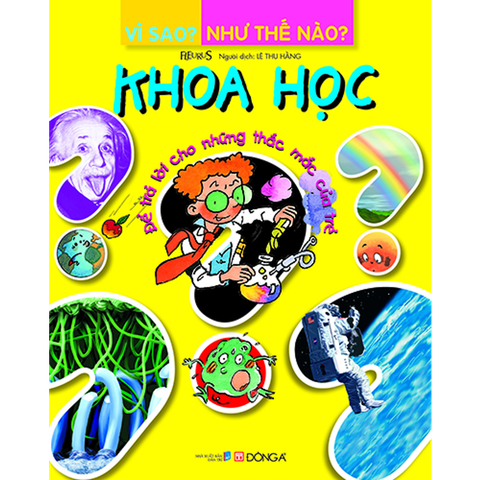 Khoa Học-Vì Sao Như Thế Nào