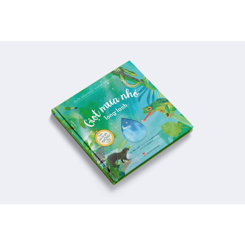 Khởi Đầu Nhỏ - Hành Trình Lớn - Giọt Mưa Nhỏ Long Lanh