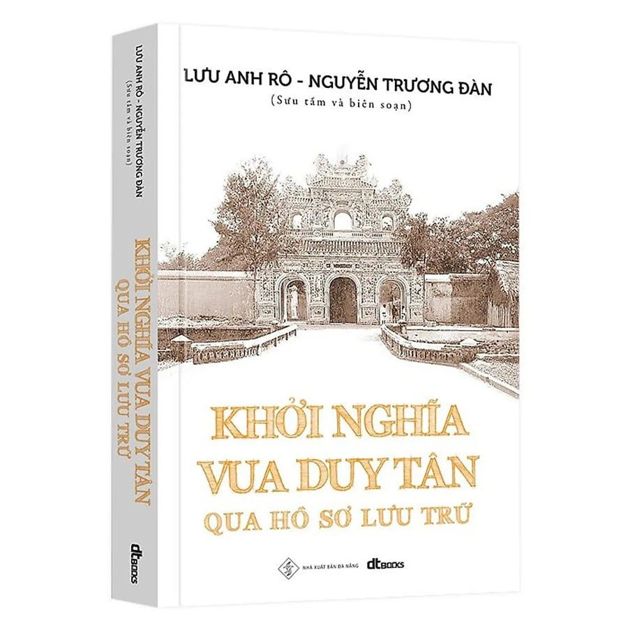 Khởi Nghĩa Vua Duy Tân Qua Hồ Sơ Lưu Trữ