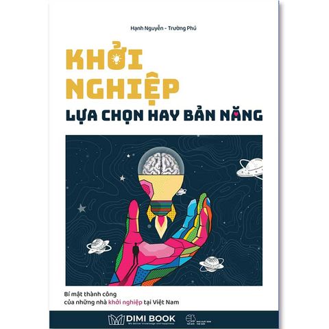 Khởi Nghiệp: Lựa Chọn Hay Bản Năng