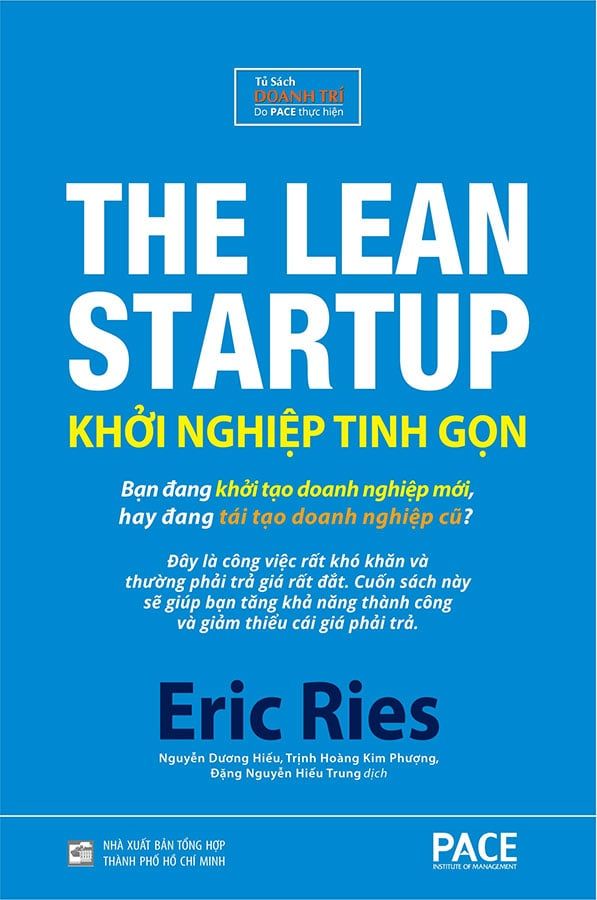 The Lean Startup - Khởi Nghiệp Tinh Gọn (Tái bản năm 2021)