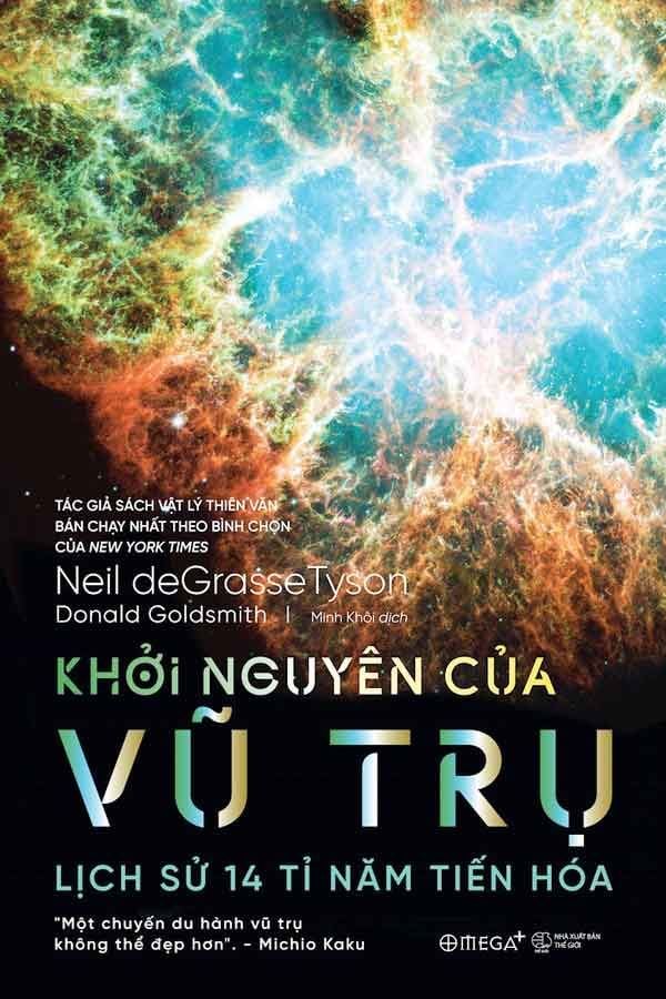 Khởi Nguyên Của Vũ Trụ - Lịch Sử 14 Tỉ Năm Tiến Hóa