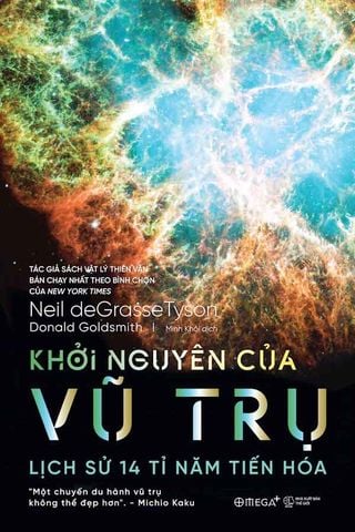 Khởi Nguyên Của Vũ Trụ - Lịch Sử 14 Tỉ Năm Tiến Hóa