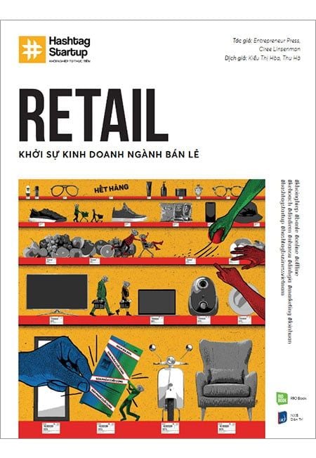 Hashtag - No. 3: Retail - Khởi Sự Kinh Doanh Ngành Bán Lẻ