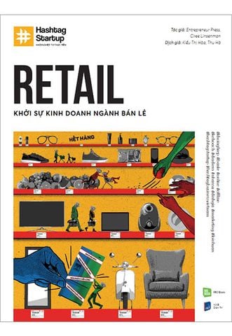 Hashtag - No. 3: Retail - Khởi Sự Kinh Doanh Ngành Bán Lẻ