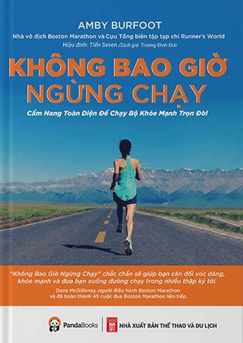 Không Bao Giờ Ngừng Chạy (Tái bản năm 2021)
