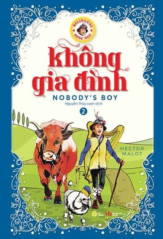 Không Gia Đình - Tập 2 (Song ngữ Việt-Anh)