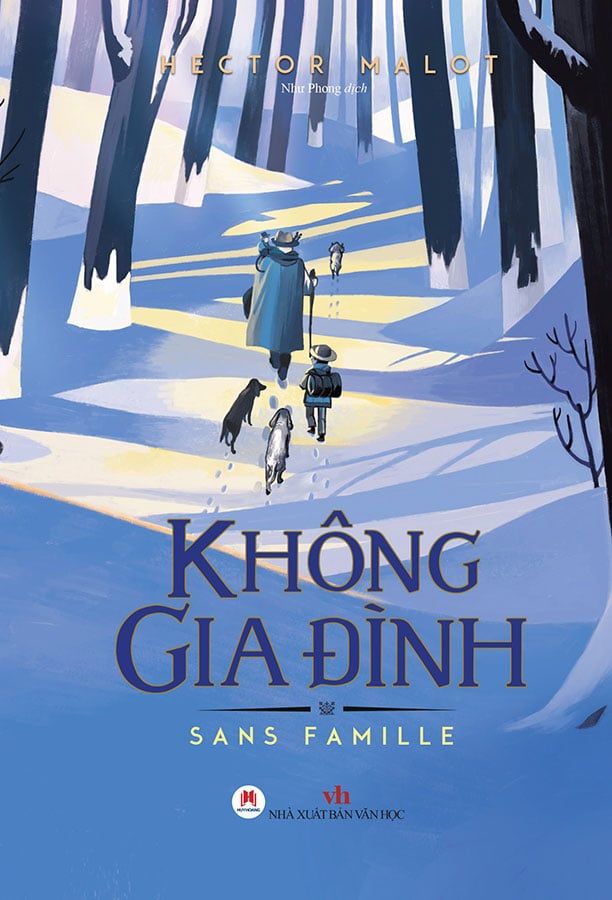 Không Gia Đình (Tái bản năm 2021) (Huy Hoàng)