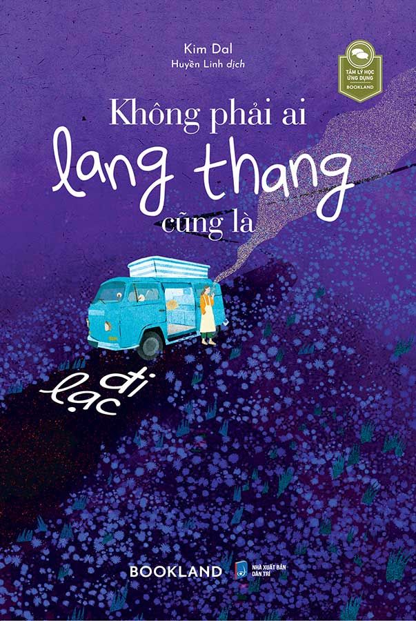 Không Phải Ai Lang Thang Cũng Là Đi Lạc