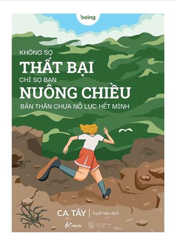 Không Sợ Thất Bại, Chỉ Sợ Bạn Nuông Chiều Bản Thân, Chưa Nỗ Lực Hết Mình