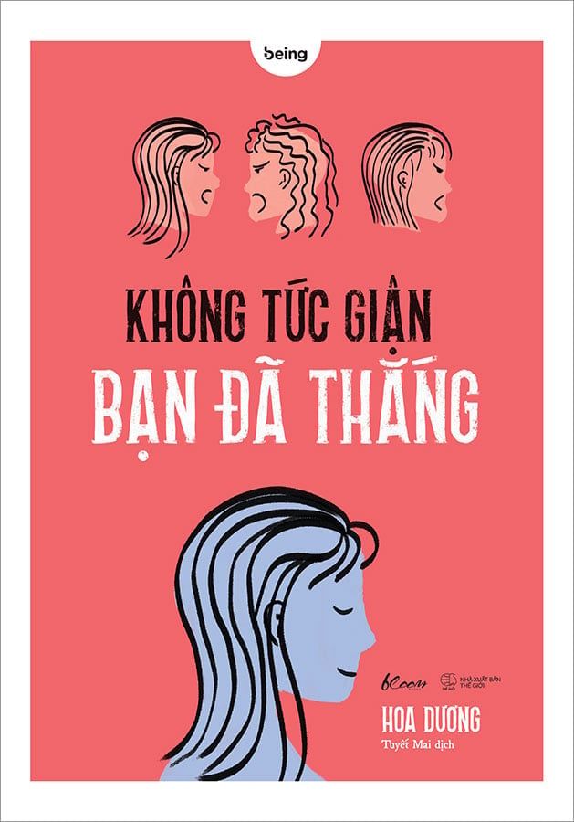 Không Tức Giận Bạn Đã Thắng