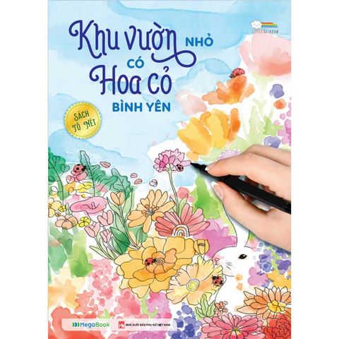 Sách Tô Nét - Khu Vườn Nhỏ Có Hoa Cỏ Bình Yên