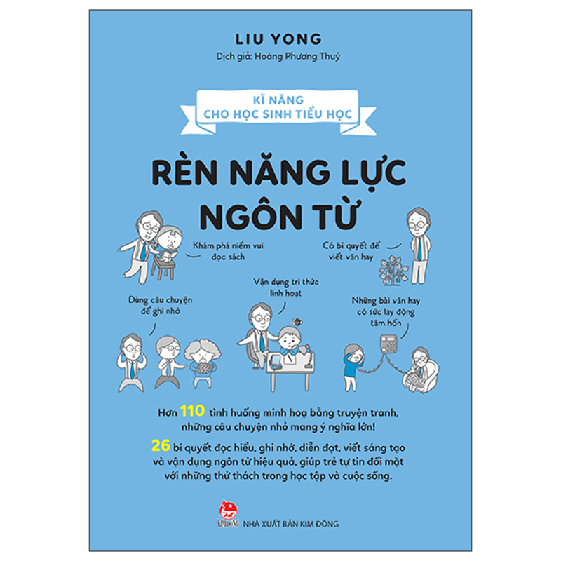 Kĩ Năng Cho Học Sinh Tiểu Học - Rèn Năng Lực Ngôn Từ