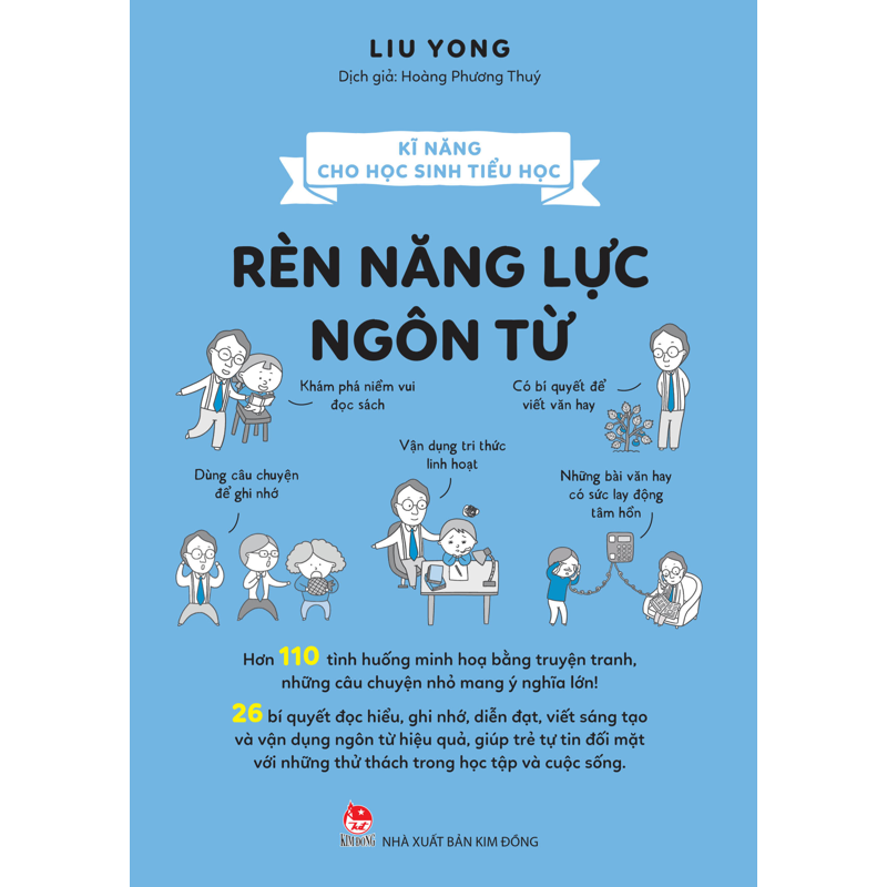 Kĩ Năng Cho Học Sinh Tiểu Học - Rèn Năng Lực Ngôn Từ