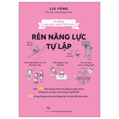 Kĩ Năng Cho Học Sinh Tiểu Học - Rèn Năng Lực Tự Lập