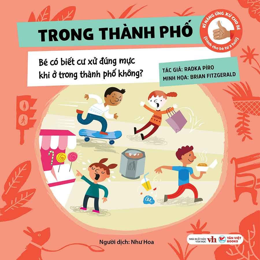 Kĩ Năng Ứng Xử Cho Bé - Trong Thành Phố