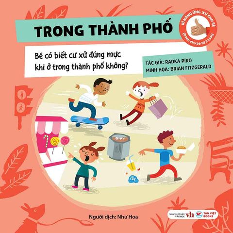 Kĩ Năng Ứng Xử Cho Bé - Trong Thành Phố