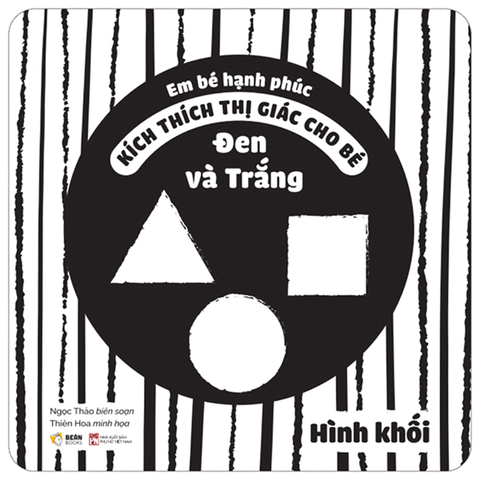 Kích Thích Thị Giác Cho Bé - Đen Và Trắng Hình Khối