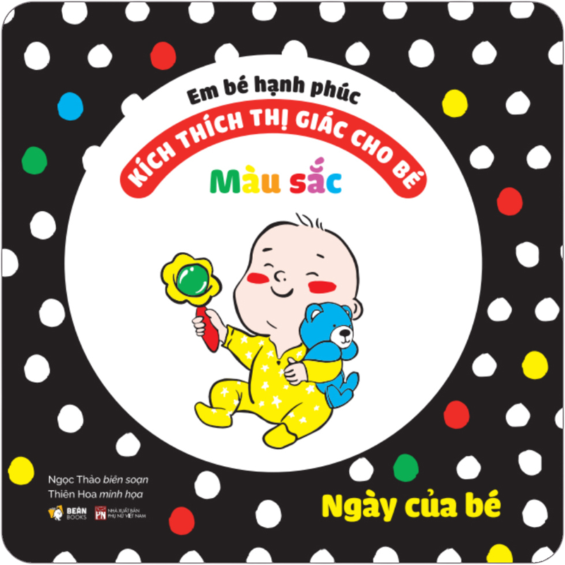 Kích Thích Thị Giác Cho Bé - Màu Sắc Ngày Của Bé