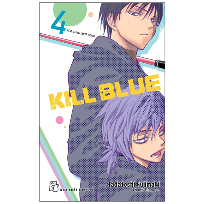 Kill Blue Tập 04