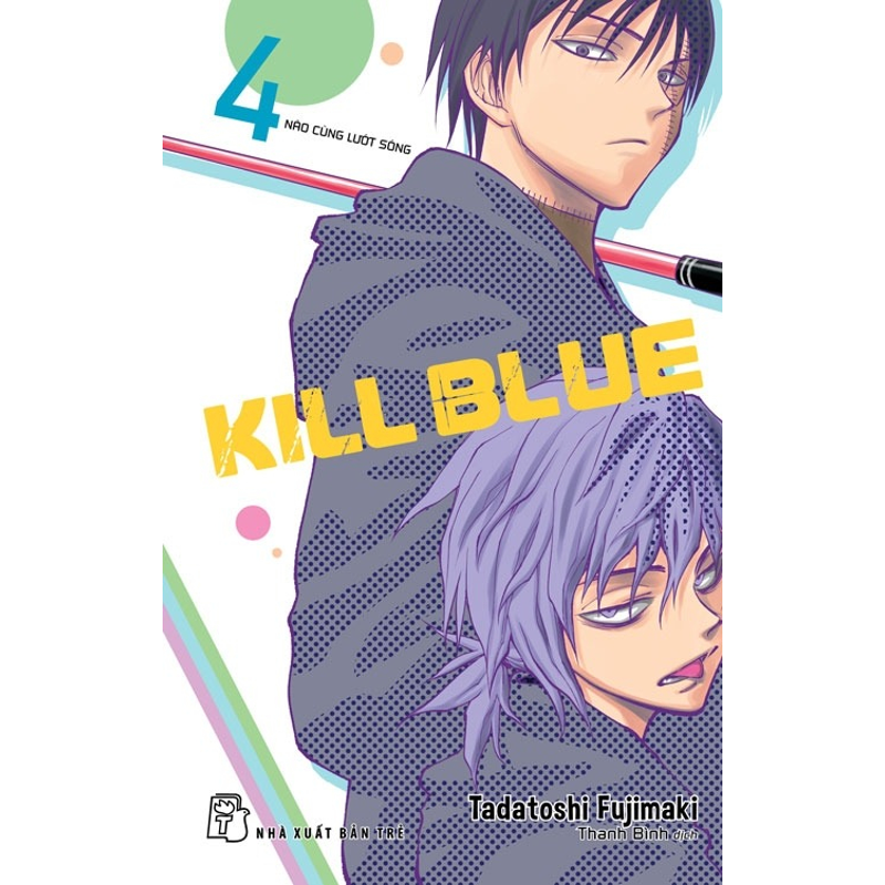 Kill Blue Tập 04