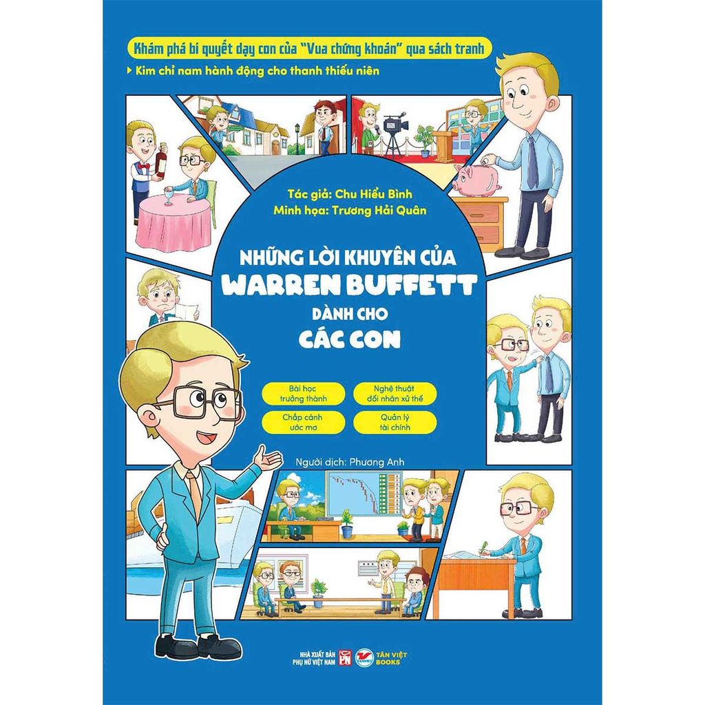 Kim Chỉ Nam Hành Động Cho Thanh Thiếu Niên - Những Lời Khuyên Của Warren Bufett Dành Cho Các Con