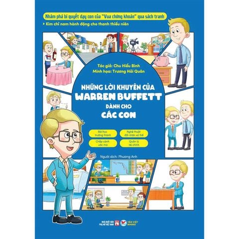 Kim Chỉ Nam Hành Động Cho Thanh Thiếu Niên - Những Lời Khuyên Của Warren Bufett Dành Cho Các Con