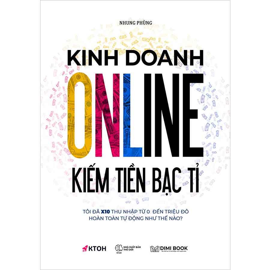 Kinh Doanh Online Kiếm Tiền Bạc Tỉ