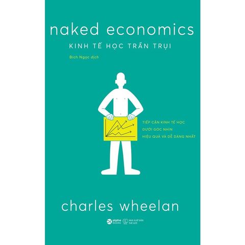Kinh Tế Học Trần Trụi (Tái bản năm 2025)