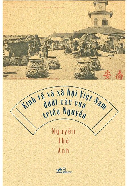 Kinh Tế Và Xã Hội Việt Nam Dưới Các Vua Triều Nguyễn