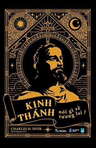 Kinh Thánh Nói Gì Về Tương Lai?